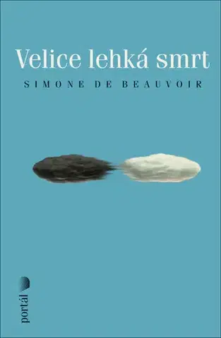 Novely, poviedky, antológie Velice lehká smrt - Simone de Beauvoir