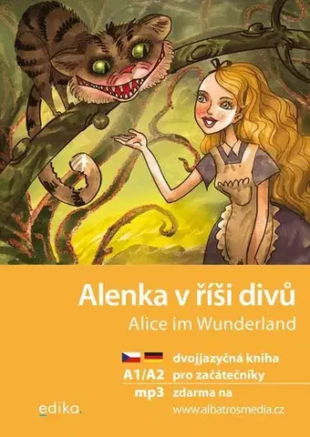 Zjednodušené čítanie Alenka v říši divů A1/A2 (NJ–ČJ), 2. vydanie - Caroll Lewis