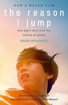 Svetová beletria The Reason I Jump: one boys voice from the silence of autism - Naoki Higashida