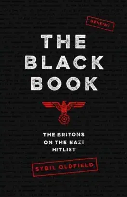 Cudzojazyčná literatúra The Black Book: The Britons on the Nazi Hitlist - Sybil Oldfield
