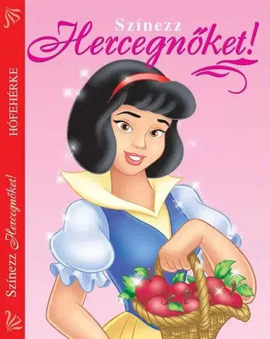 Pre dievčatá Színezz Hercegnőket! Hófehérke