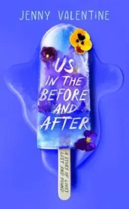 Svetová beletria Us in the Before and After - Jenny Valentine