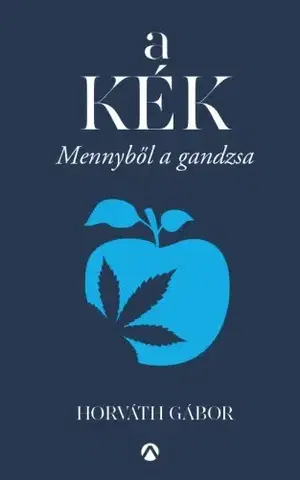 Svetová beletria A kék - Horváth Gáborá