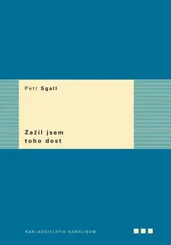 Sociológia, etnológia Zažil jsem toho dost - Petr Sgall