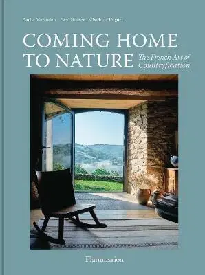 Dizajn, úžitkové umenie, móda Coming Home to Nature - Kolektív autorov