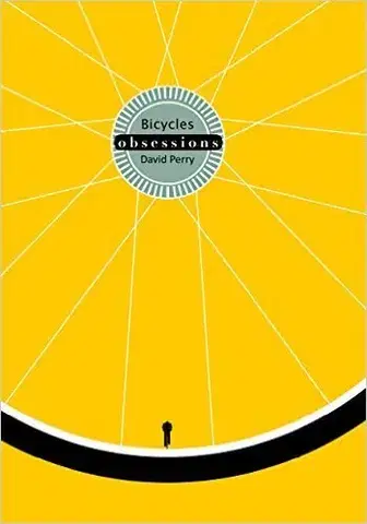 Cudzojazyčná literatúra Obsessions - Bicycles
