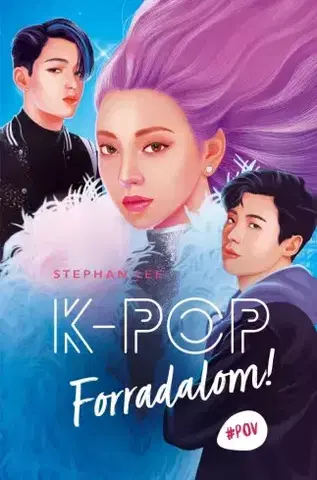 Rozprávky K-POP - Forradalom! - Stephan Lee