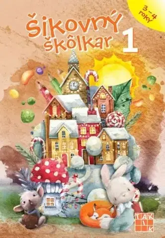 Pre predškolákov Šikovný škôlkar 1 PZ - Daša Dochňacká,Mária Župová