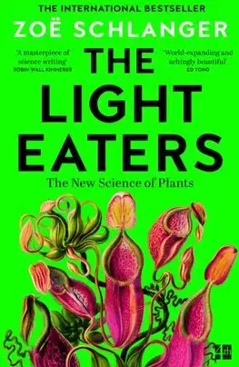 Biológia, fauna a flóra The Light Eaters - Zoe Schlanger