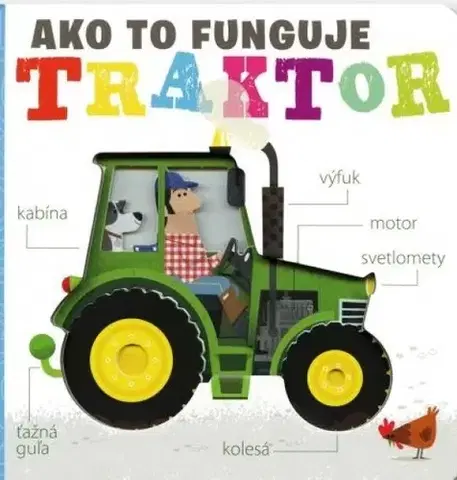 Leporelá, krabičky, puzzle knihy Traktor: Ako to funguje - Amelia Hepworth