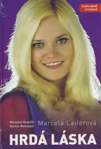 Film, hudba Marcela Laiferová - Hrdá láska - Miroslav Graclík,Václav Nekvapil