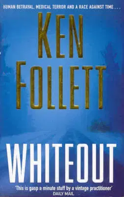 Cudzojazyčná literatúra Whiteout - Ken Follett