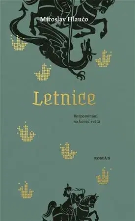 Česká beletria Letnice - Miroslav Hlaučo