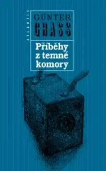 Novely, poviedky, antológie Příběhy z temné komory - Günter Grass