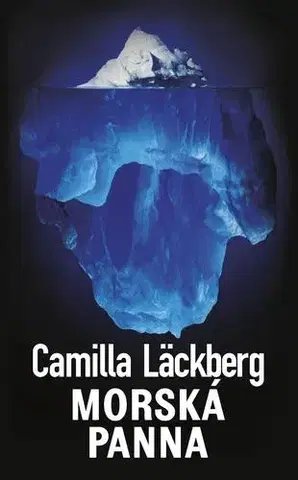 Detektívky, trilery, horory Morská panna - Camilla Läckberg,Mária Bratová