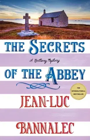 Beletria The Secrets of the Abbey - Jean-Luc Bannalec