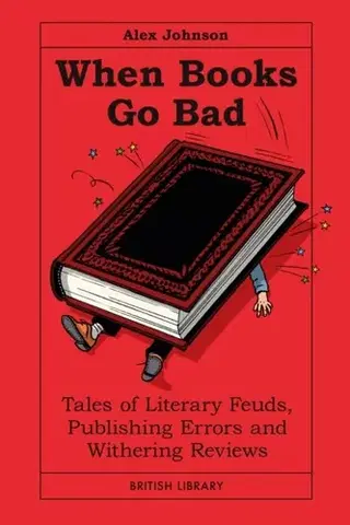 Detektívky, trilery, horory When Books Go Bad - Alex Johnson