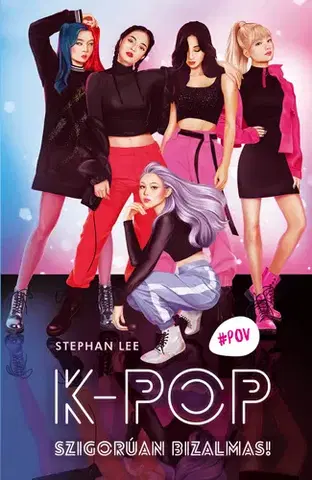 Rozprávky K-Pop - Szigorúan bizalmas! - Stephen J. Lee