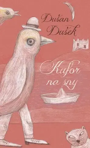 Novely, poviedky, antológie Kufor na sny - Dušan Dušek