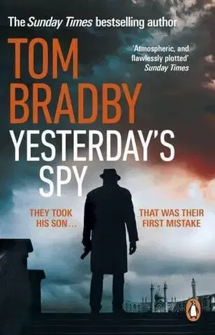 Detektívky, trilery, horory Yesterday's Spy - Bradby Tom