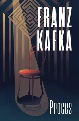 Svetová beletria Proces - Franz Kafka,Pavel Eisner