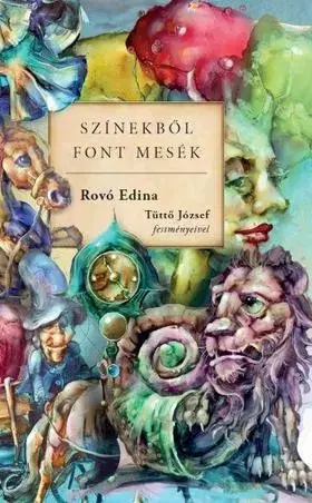 Rozprávky Színekből font mesék - Edina Rovó
