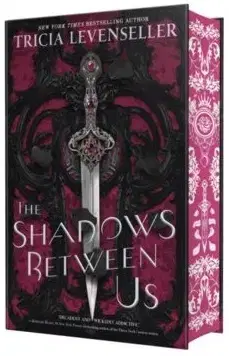 Fantasy, upíri The Shadows Between Us - Tricia Levenseller