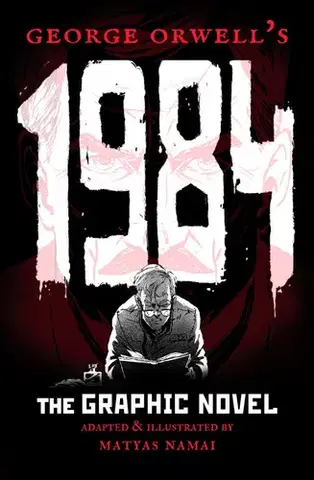 Komiksy 1984 Graphic novel - George Orwell,Matyáš Namai