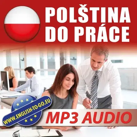 Jazykové učebnice - ostatné Poslechová angličtina Polština do práce
