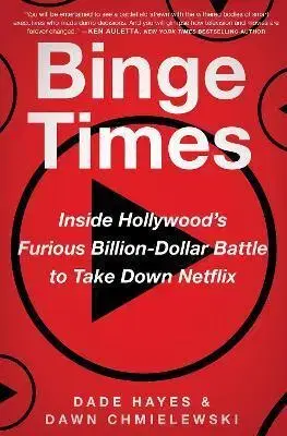 Ekonómia, Ekonomika Binge Times - Dade Hayes,Dawn Chmielewski