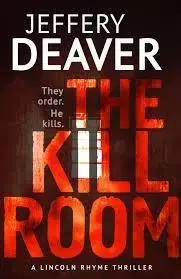 Cudzojazyčná literatúra The Kill Room - Jeffery Deaver
