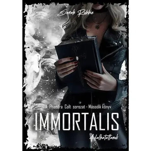 Sci-fi a fantasy Immortalis - Robbie Sarah