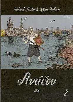 Komiksy Rváčov 2 - Džian Baban,Richard Fischer