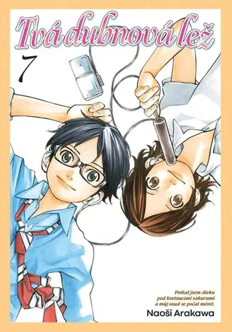 Manga Tvá dubnová lež 7 - Naoši Arakawa,Anna Křivánková
