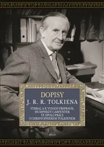 Beletria - ostatné Dopisy J. R. R. Tolkiena - John Ronald Reuel Tolkien