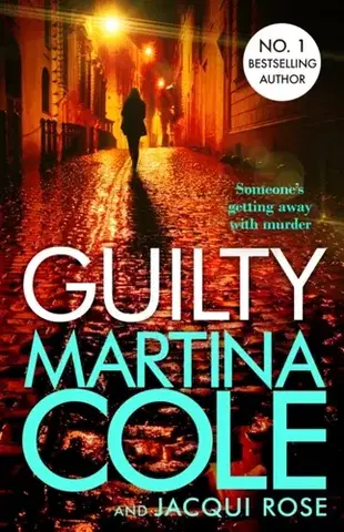 Detektívky, trilery, horory Guilty - Martina Cole