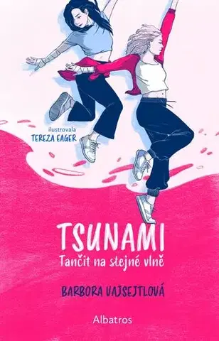 Young adults TSUNAMI: Tančit na stejné vlně - Barbora Vajsejtlová