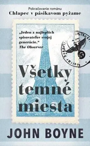Romantická beletria Všetky temné miesta - John Boyne