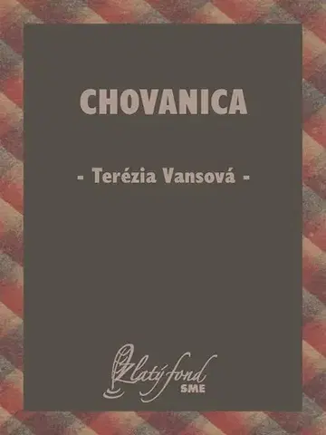 Slovenská beletria Chovanica - Terézia Vansová