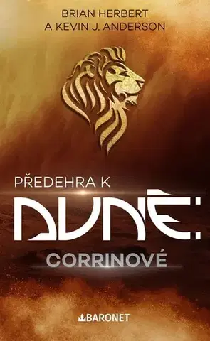 Sci-fi a fantasy Předehra k Duně 3: Corrinové - Kevin J. Anderson,Herbert Brian,Veronika Volhejnová