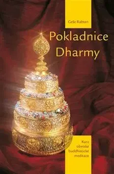 Ezoterika - ostatné Pokladnice Dharmy - Geše Rabten