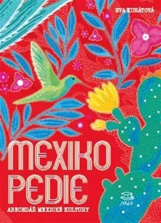 Geografia - ostatné Mexikopedie - Eva Kubátová