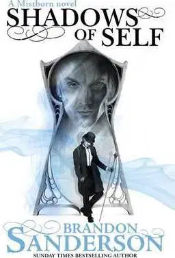 Cudzojazyčná literatúra Shadows of Self - Brandon Sanderson