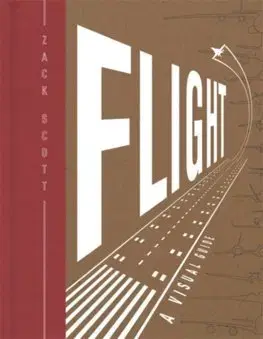 Veda, technika, elektrotechnika Flight - Zack Scott
