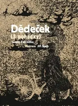 Česká beletria Dědeček - Tomáš Zahrádka,Jiří Stach