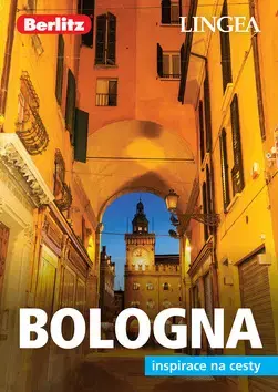 Európa Bologna - inspirace na cesty