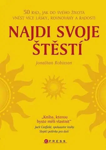 Rozvoj osobnosti Najdi svoje štěstí - Robinson Jonathan
