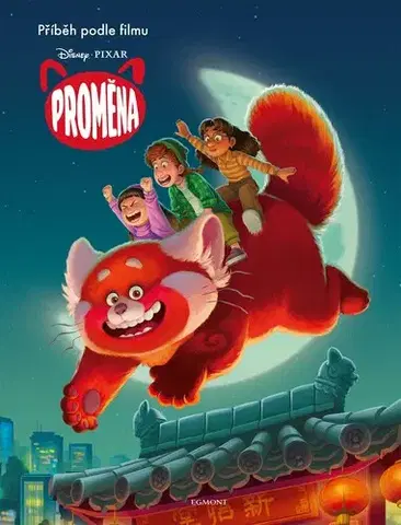 Rozprávky Proměna - Příběh podle filmu - Kolektív autorov