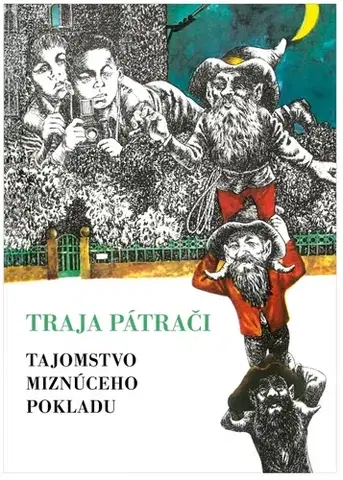 Dobrodružstvo, napätie, western Tajomstvo miznúceho pokladu - Robert Arthur
