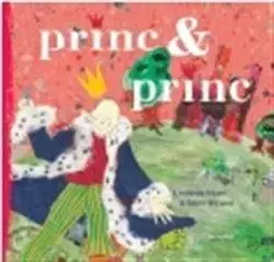 Rozprávky Princ & Princ - Stern Nijland,Linda de Haan,Adéla Elbel